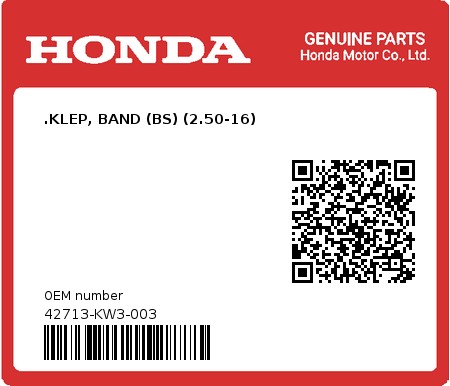 Product image: Honda - 42713-KW3-003 - .KLEP, BAND (BS) (2.50-16) 