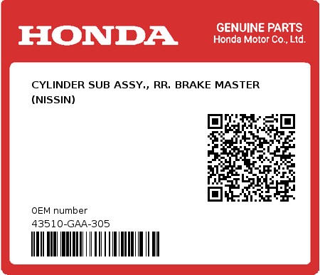 Product image: Honda - 43510-GAA-305 - CYLINDER SUB ASSY., RR. BRAKE MASTER (NISSIN)  0