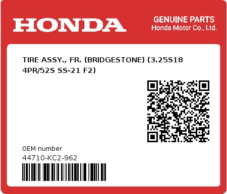 Product image: Honda - 44710-KC2-962 - TIRE ASSY., FR. (BRIDGESTONE) (3.25S18 4PR/52S SS-21 F2) 