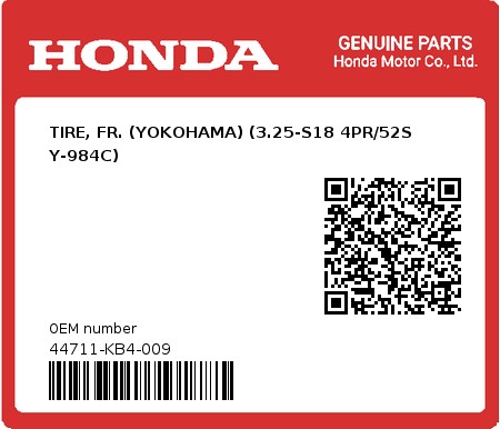 Product image: Honda - 44711-KB4-009 - TIRE, FR. (YOKOHAMA) (3.25-S18 4PR/52S Y-984C) 