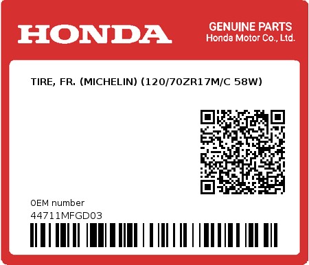 Product image: Honda - 44711MFGD03 - TIRE, FR. (MICHELIN) (120/70ZR17M/C 58W)  0