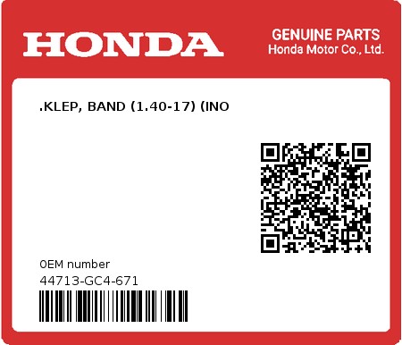 Product image: Honda - 44713-GC4-671 - .KLEP, BAND (1.40-17) (INO  0