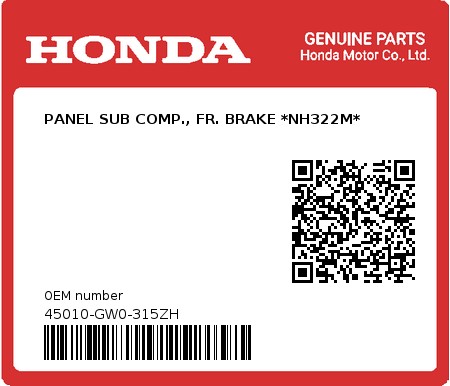 Product image: Honda - 45010-GW0-315ZH - PANEL SUB COMP., FR. BRAKE *NH322M* 