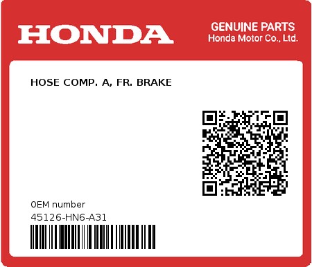 Product image: Honda - 45126-HN6-A31 - HOSE COMP. A, FR. BRAKE 