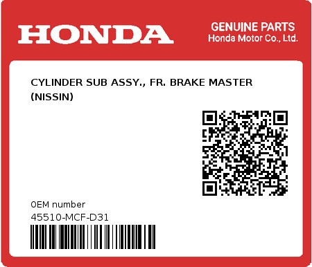 Product image: Honda - 45510-MCF-D31 - CYLINDER SUB ASSY., FR. BRAKE MASTER (NISSIN)  0