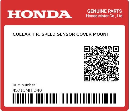 Product image: Honda - 45711MFFD40 - COLLAR, FR. SPEED SENSOR COVER MOUNT 