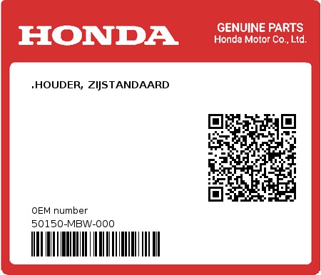 Product image: Honda - 50150-MBW-000 - .HOUDER, ZIJSTANDAARD 