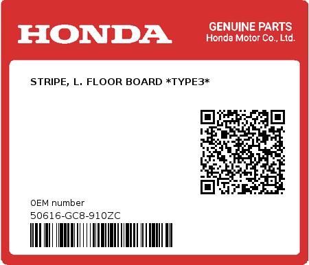 Product image: Honda - 50616-GC8-910ZC - STRIPE, L. FLOOR BOARD *TYPE3*  0