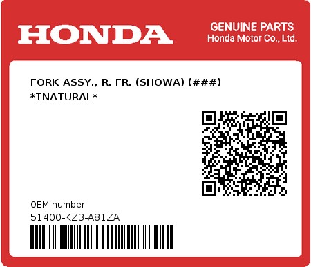 Product image: Honda - 51400-KZ3-A81ZA - FORK ASSY., R. FR. (SHOWA) (###) *TNATURAL*  0