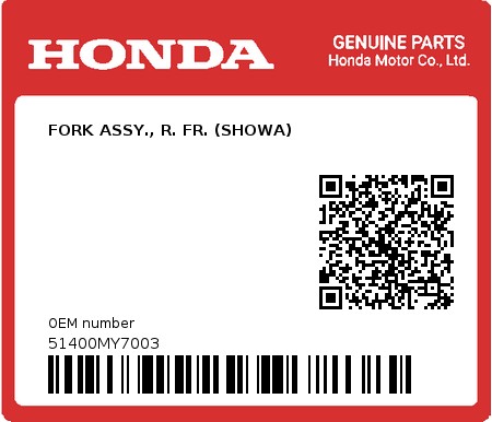Product image: Honda - 51400MY7003 - FORK ASSY., R. FR. (SHOWA)  0