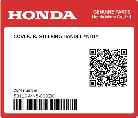 Product image: Honda - 53110-MN5-000ZK - COVER, R. STEERING HANDLE *NH1*  0