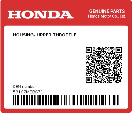 Product image: Honda - 53167MEB671 - HOUSING, UPPER THROTTLE  0