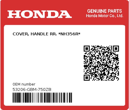 Product image: Honda - 53206-GBM-750ZB - COVER, HANDLE RR. *NH356R* 