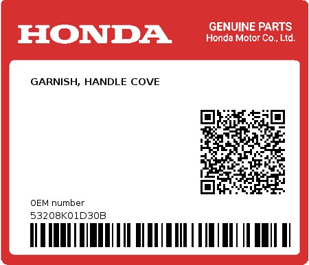 Product image: Honda - 53208K01D30B - GARNISH, HANDLE COVE  0