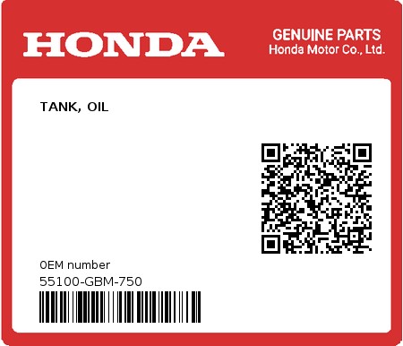 Product image: Honda - 55100-GBM-750 - TANK, OIL 