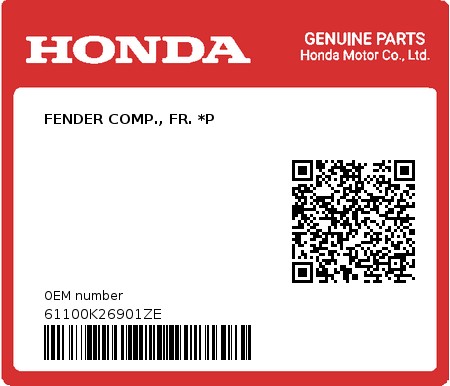 Product image: Honda - 61100K26901ZE - FENDER COMP., FR. *P  0
