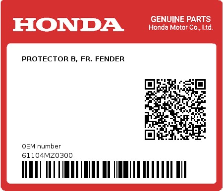 Product image: Honda - 61104MZ0300 - PROTECTOR B, FR. FENDER  0