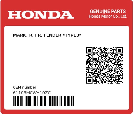 Product image: Honda - 61105MCWH10ZC - MARK, R. FR. FENDER *TYPE3*  0