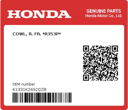 Product image: Honda - 61331K26920ZB - COWL, R. FR. *R353P* 