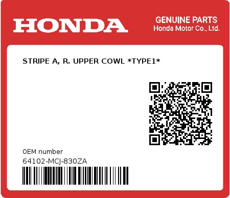 Product image: Honda - 64102-MCJ-830ZA - STRIPE A, R. UPPER COWL *TYPE1* 