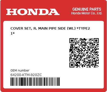 Product image: Honda - 64200-KTM-920ZC - COVER SET, R. MAIN PIPE SIDE (WL) *TYPE2     1*  0