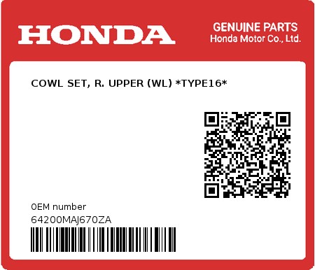 Product image: Honda - 64200MAJ670ZA - COWL SET, R. UPPER (WL) *TYPE16* 