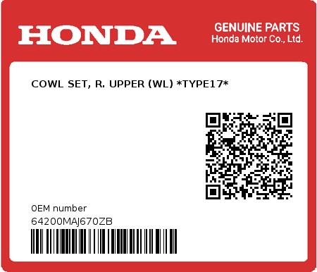 Product image: Honda - 64200MAJ670ZB - COWL SET, R. UPPER (WL) *TYPE17* 