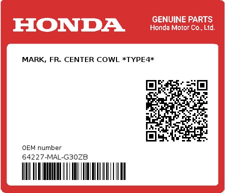 Product image: Honda - 64227-MAL-G30ZB - MARK, FR. CENTER COWL *TYPE4*  0