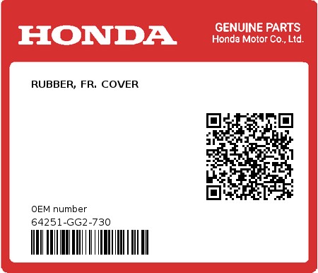 Product image: Honda - 64251-GG2-730 - RUBBER, FR. COVER  0