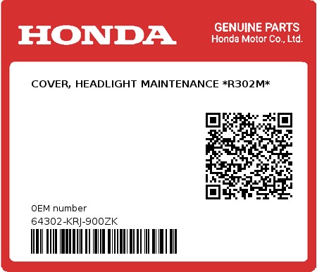 Product image: Honda - 64302-KRJ-900ZK - COVER, HEADLIGHT MAINTENANCE *R302M*  0