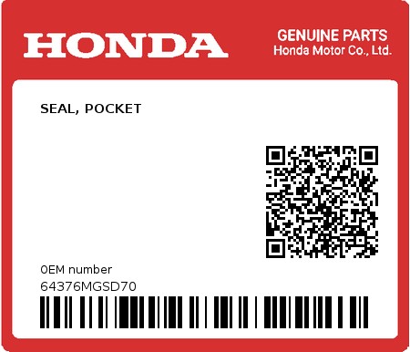 Product image: Honda - 64376MGSD70 - SEAL, POCKET  0