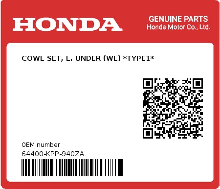 Product image: Honda - 64400-KPP-940ZA - COWL SET, L. UNDER (WL) *TYPE1* 