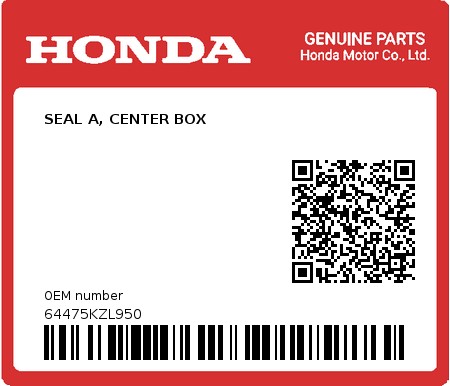 Product image: Honda - 64475KZL950 - SEAL A, CENTER BOX 