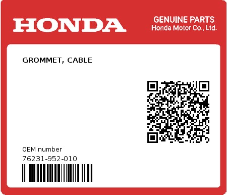 Product image: Honda - 76231-952-010 - GROMMET, CABLE 