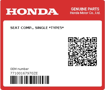 Product image: Honda - 77100167970ZE - SEAT COMP., SINGLE *TYPE5* 