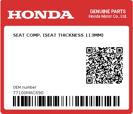 Product image: Honda - 77100MAC690 - SEAT COMP. (SEAT THICKNESS 113MM) 