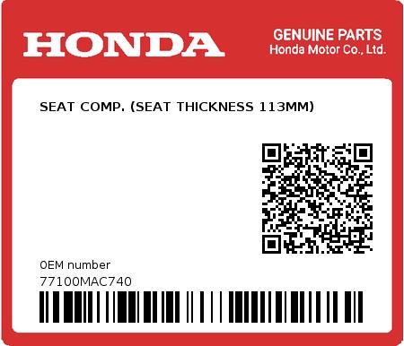 Product image: Honda - 77100MAC740 - SEAT COMP. (SEAT THICKNESS 113MM) 