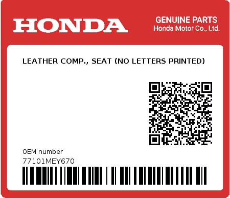 Product image: Honda - 77101MEY670 - LEATHER COMP., SEAT (NO LETTERS PRINTED)  0