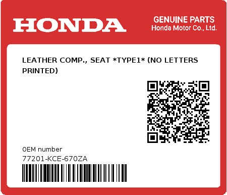 Product image: Honda - 77201-KCE-670ZA - LEATHER COMP., SEAT *TYPE1* (NO LETTERS PRINTED)  0