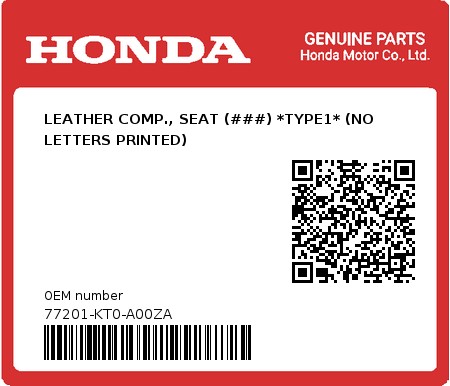 Product image: Honda - 77201-KT0-A00ZA - LEATHER COMP., SEAT (###) *TYPE1* (NO LETTERS PRINTED) 