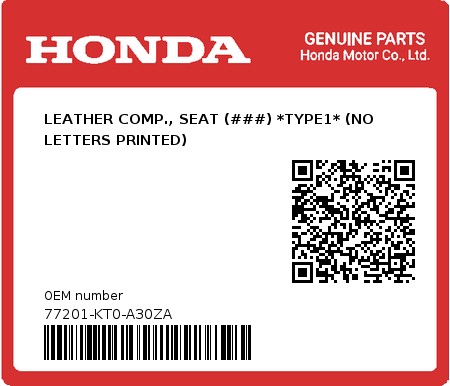 Product image: Honda - 77201-KT0-A30ZA - LEATHER COMP., SEAT (###) *TYPE1* (NO LETTERS PRINTED) 