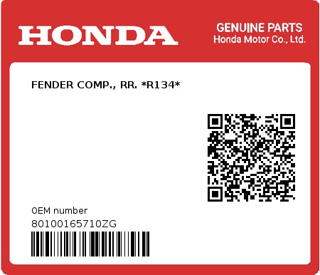 Product image: Honda - 80100165710ZG - FENDER COMP., RR. *R134*  0