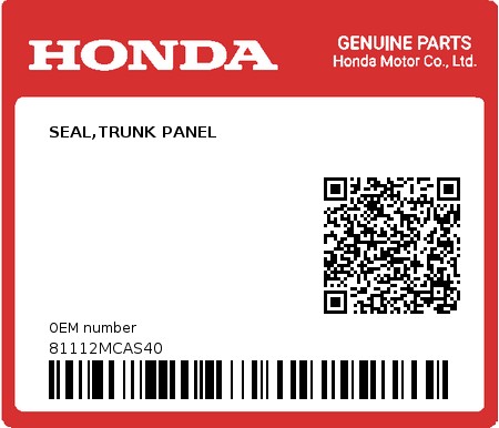 Product image: Honda - 81112MCAS40 - SEAL,TRUNK PANEL 