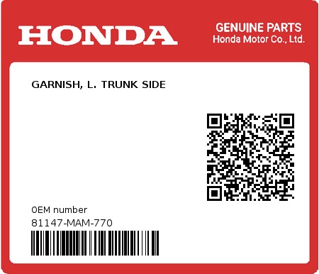 Product image: Honda - 81147-MAM-770 - GARNISH, L. TRUNK SIDE  0