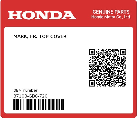 Product image: Honda - 87108-GB6-720 - MARK, FR. TOP COVER  0
