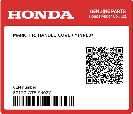 Product image: Honda - 87127-GT8-940ZC - MARK, FR. HANDLE COVER *TYPE3*  0