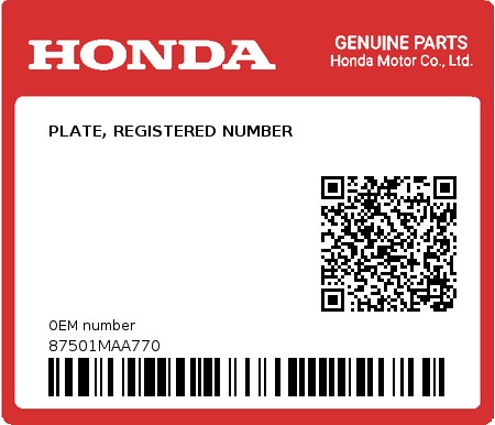 Product image: Honda - 87501MAA770 - PLATE, REGISTERED NUMBER  0