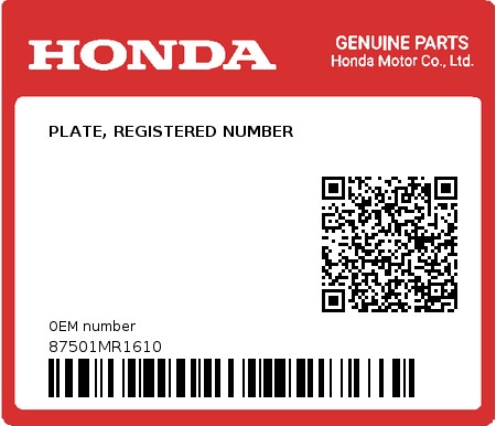 Product image: Honda - 87501MR1610 - PLATE, REGISTERED NUMBER  0