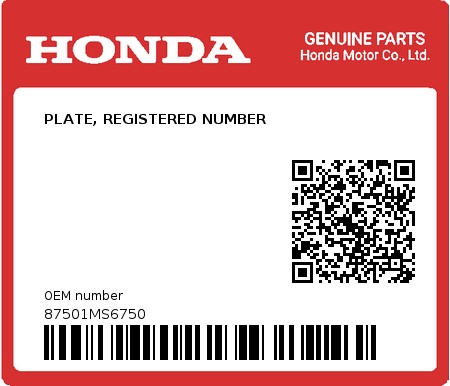 Product image: Honda - 87501MS6750 - PLATE, REGISTERED NUMBER 