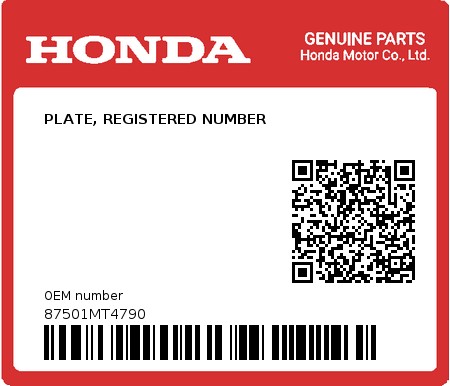 Product image: Honda - 87501MT4790 - PLATE, REGISTERED NUMBER  0